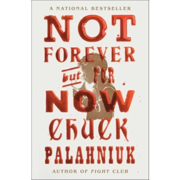 Not Forever, But For Now (häftad, eng)
