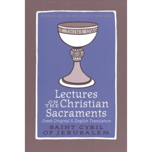 Lectures Christian Sacraments (häftad, eng)