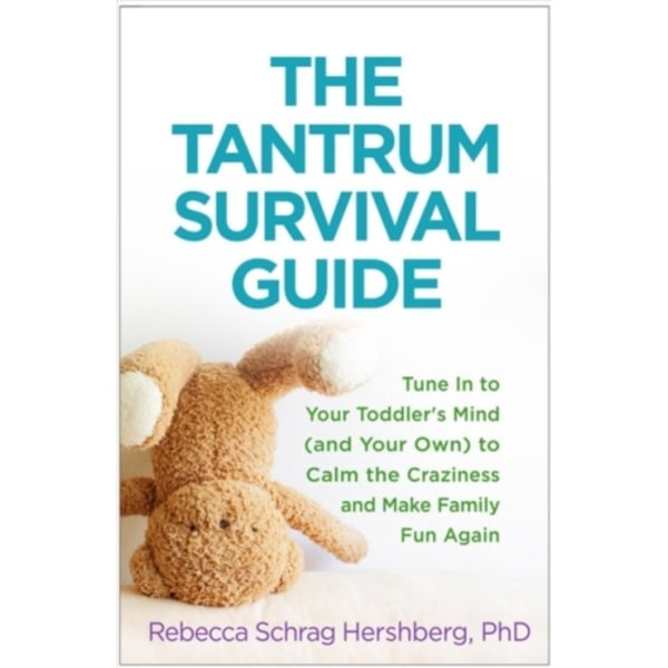 The Tantrum Survival Guide (häftad, eng)