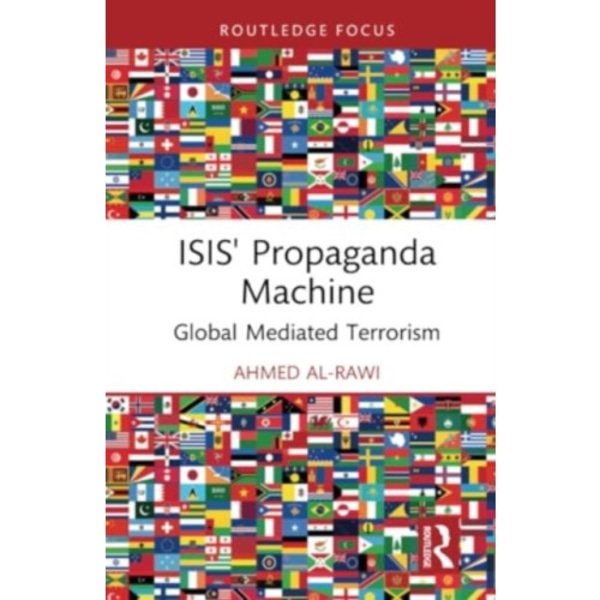 ISIS' Propaganda Machine (inbunden, eng)