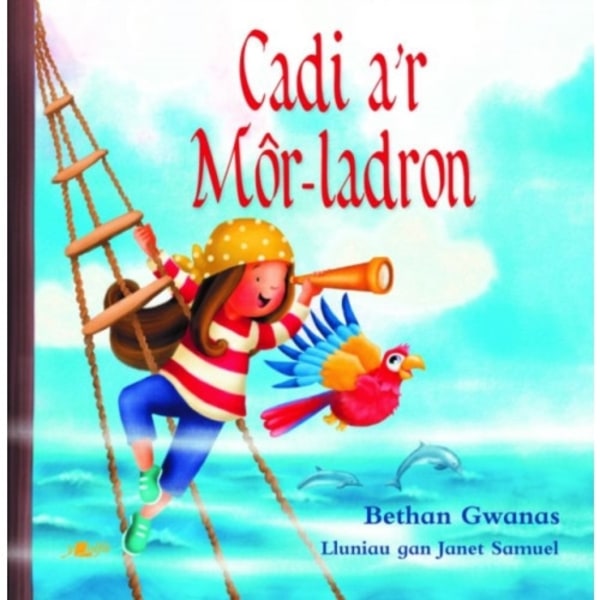 Cadi a'r Mor-Ladron (inbunden, wel)