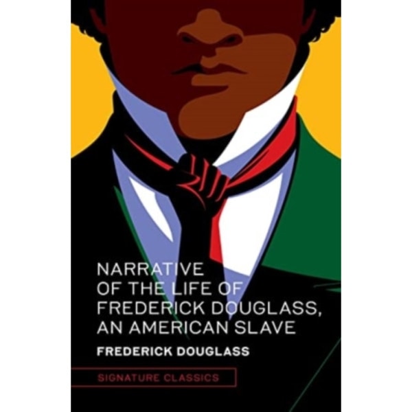 Narrative of the Life of Frederick Douglass, an American Slave (inbunden, eng)