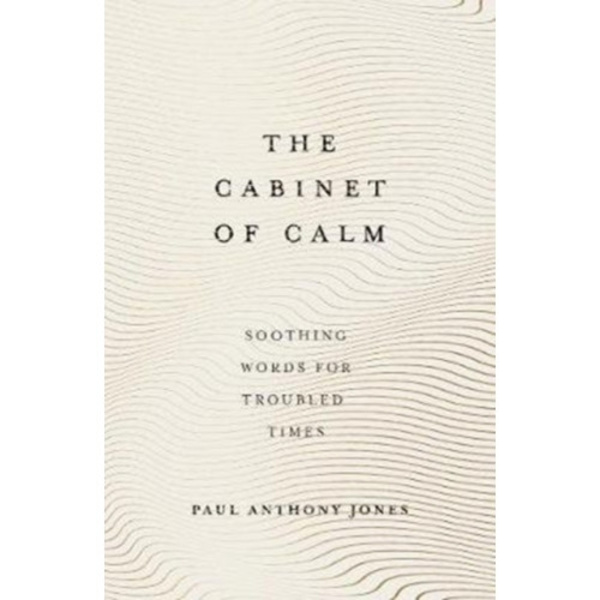 The Cabinet of Calm (inbunden, eng)