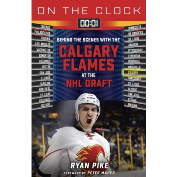 On the Clock: Calgary Flames (häftad, eng)