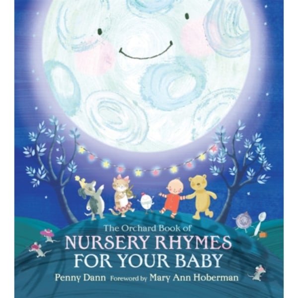 The Orchard Book of Nursery Rhymes for Your Baby (inbunden, eng)