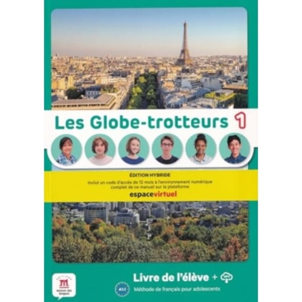 Les Globe-trotteurs 1 - Edition hybride - Livre de l'eleve + audio MP3. A1.1 (häftad, fre)