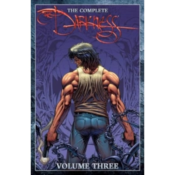 The Complete Darkness Volume 3 (inbunden, eng)