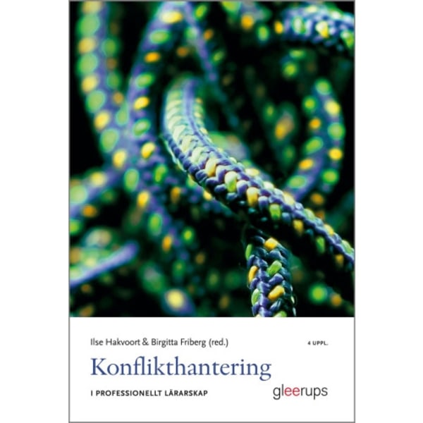 Konflikthantering i professionellt lärarskap (häftad)