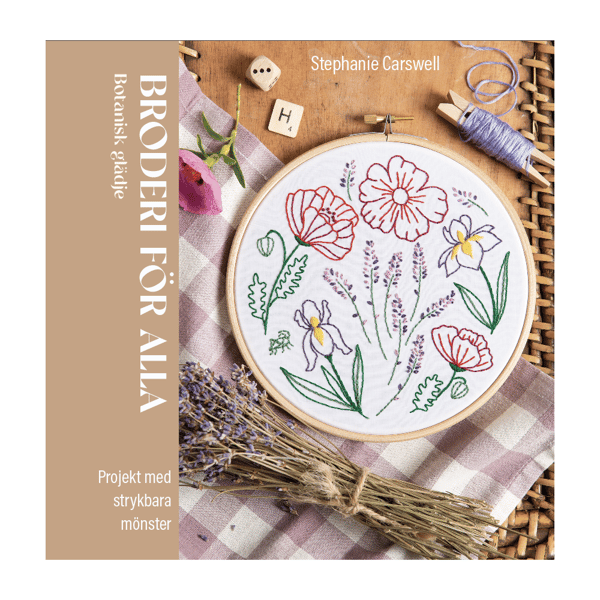Broderi för alla : botanisk glädje (inbunden)