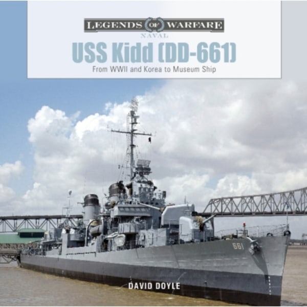 USS Kidd (DD-661) (inbunden, eng)