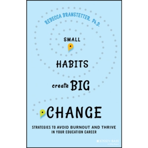 Small Habits Create Big Change (häftad, eng)