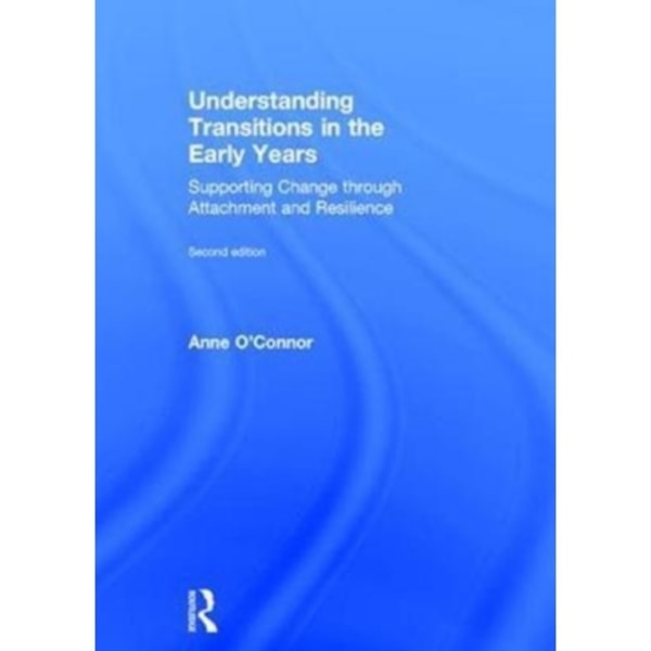 Understanding Transitions in the Early Years (inbunden, eng)