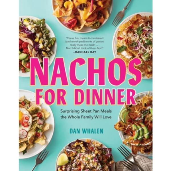 Nachos for Dinner (inbunden, eng)