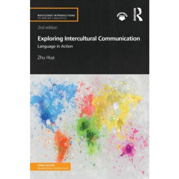Exploring Intercultural Communication (häftad, eng)