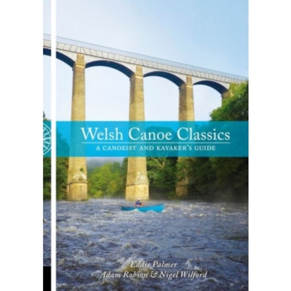 Welsh Canoe Classics (häftad, eng)