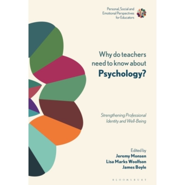 Why Do Teachers Need to Know About Psychology? (häftad, eng)
