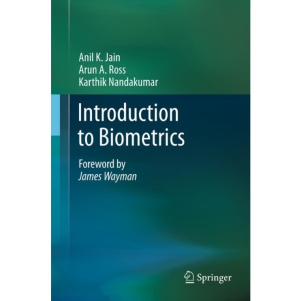 Introduction to Biometrics (inbunden, eng)