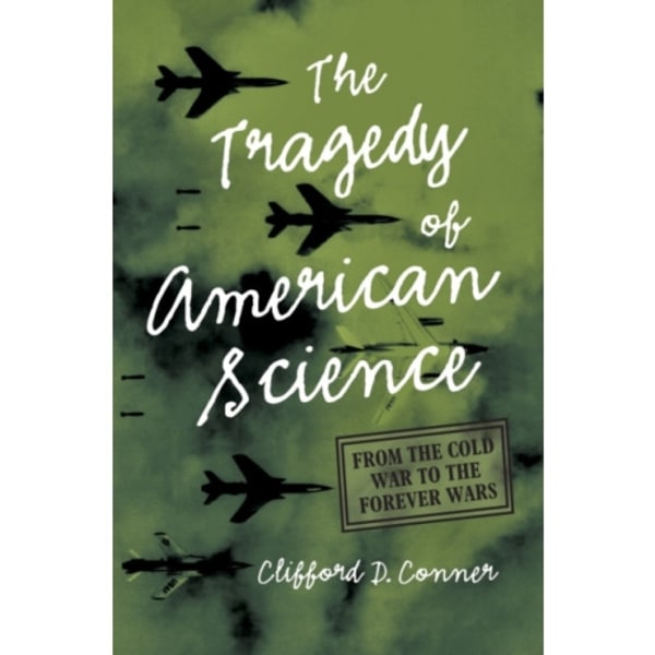 Tragedy of American Science (häftad, eng)