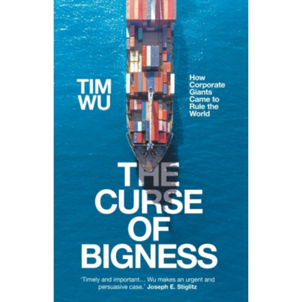 The Curse of Bigness (inbunden, eng)