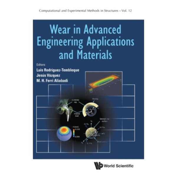 Wear In Advanced Engineering Applications And Materials (inbunden, eng)