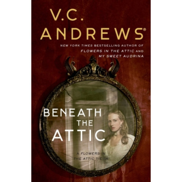 Beneath the Attic (häftad, eng)