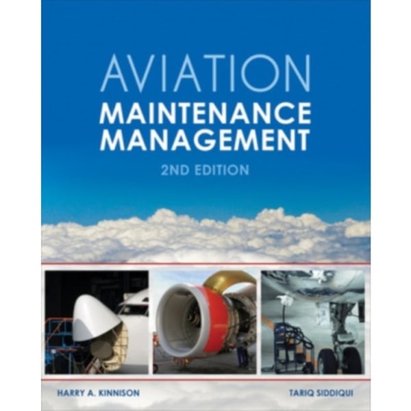 Aviation Maintenance Management, Second Edition (häftad, eng)
