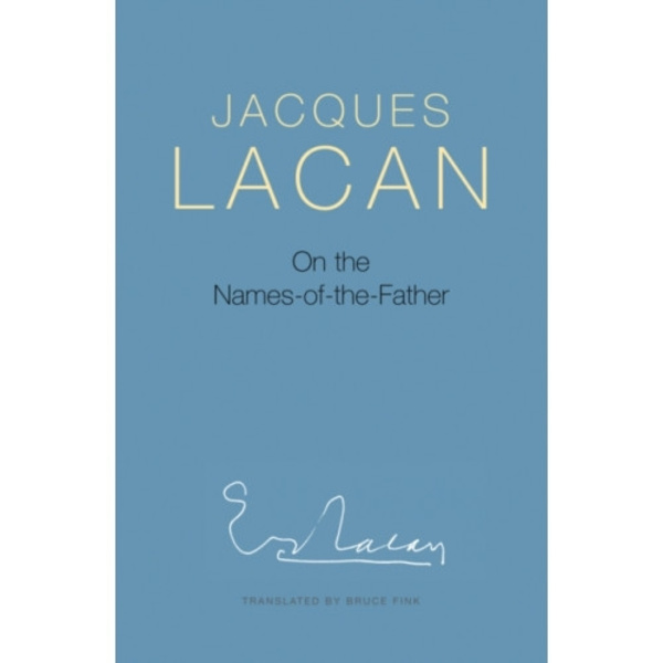 On the Names-of-the-Father (häftad, eng)