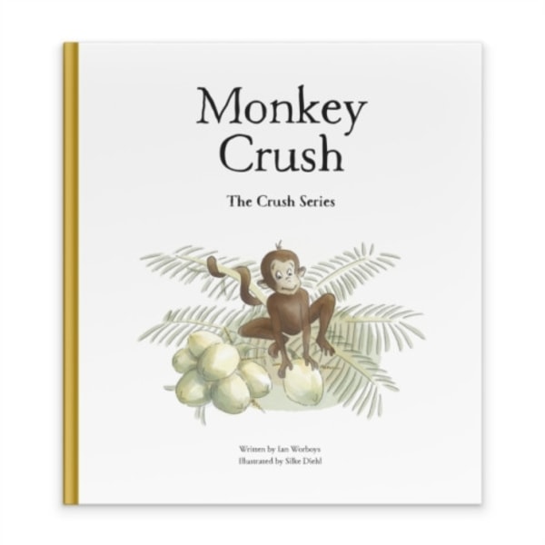 Monkey Crush (inbunden, eng)