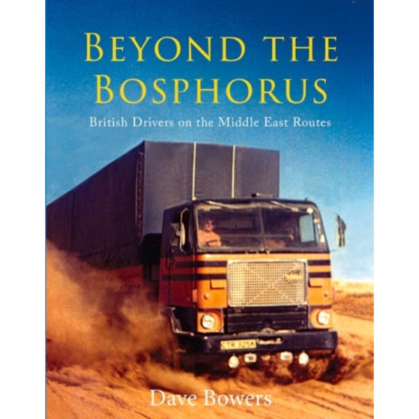Beyond the Bosphorus (inbunden, eng)