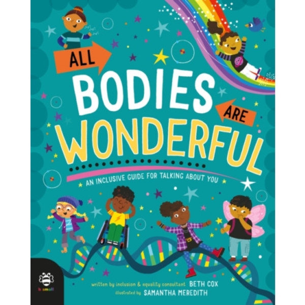 All Bodies Are Wonderful (inbunden, eng)