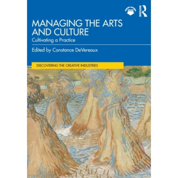 Managing the Arts and Culture (häftad, eng)