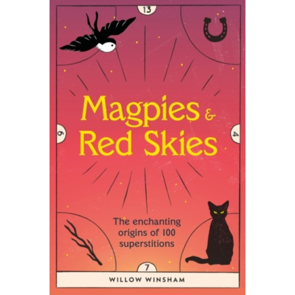 Magpies & Red Skies (inbunden, eng)