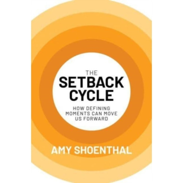 The Setback Cycle (inbunden, eng)