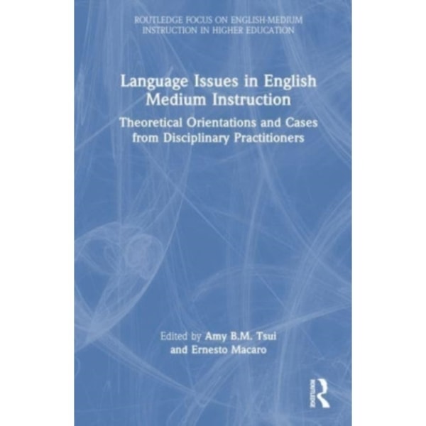 Language Issues in English Medium Instruction (häftad, eng)