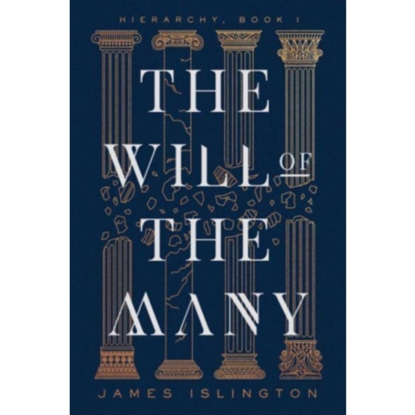 The Will of the Many (inbunden, eng)