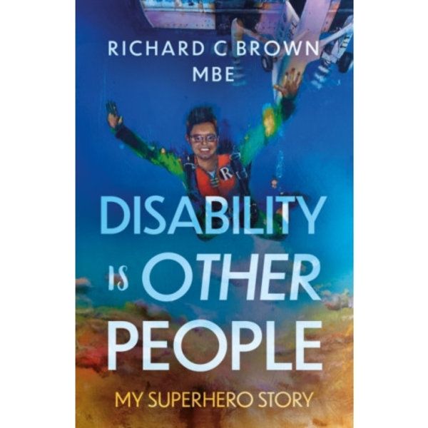 Disability is Other People (häftad, eng)