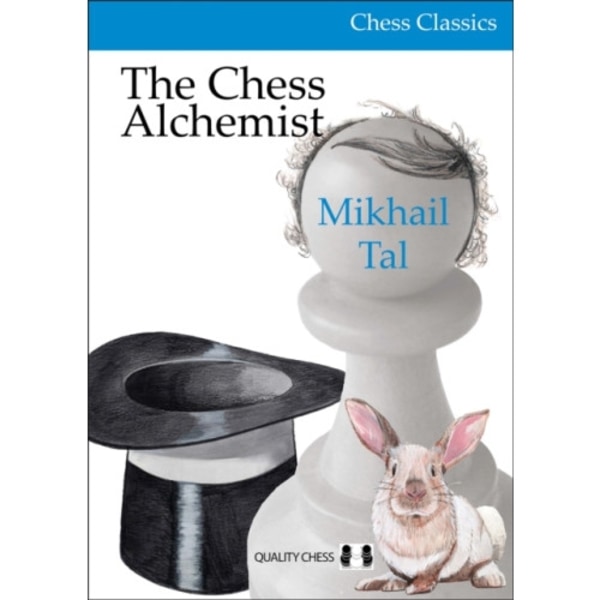 The Chess Alchemist (häftad, eng)