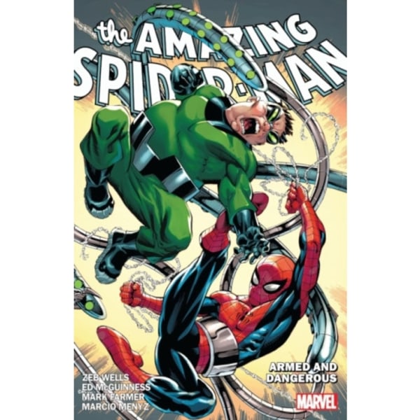 Amazing Spider-Man by Zeb Wells Vol. 7: Armed and Dangerous (häftad, eng)