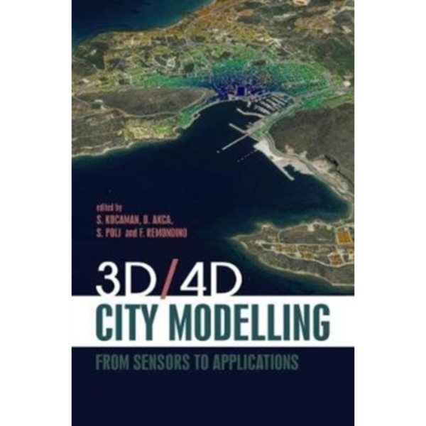 3D/4D City Modelling (inbunden, eng)
