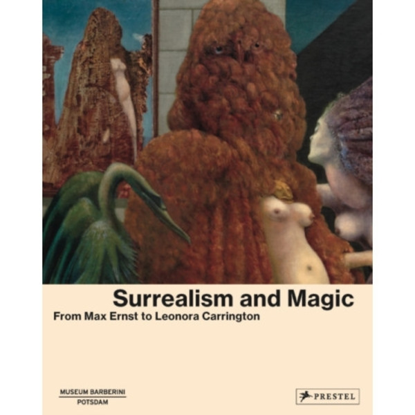 Surrealism and Magic (inbunden, eng)