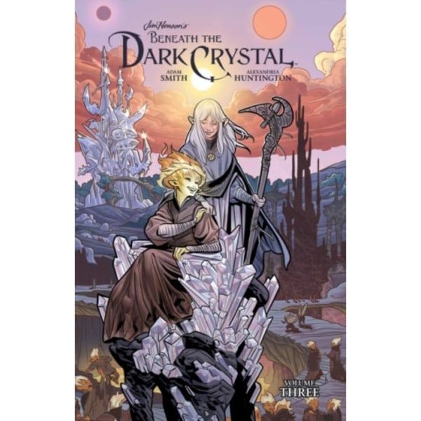 Jim Henson's Beneath the Dark Crystal Vol. 3 (inbunden, eng)