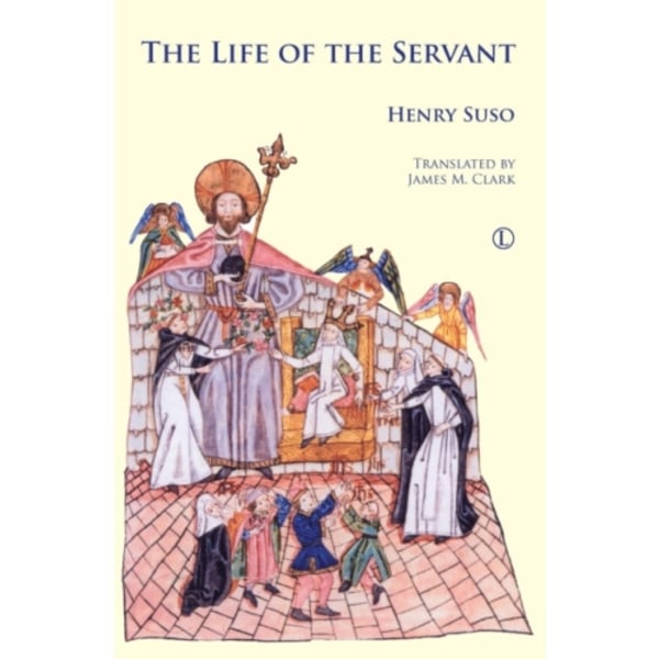 The Life of the Servant (häftad, eng)