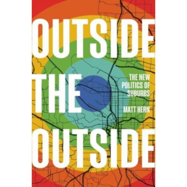Outside the Outside (inbunden, eng)
