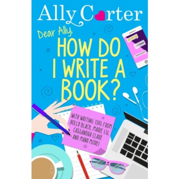 Dear Ally, How Do I Write a Book? (häftad, eng)