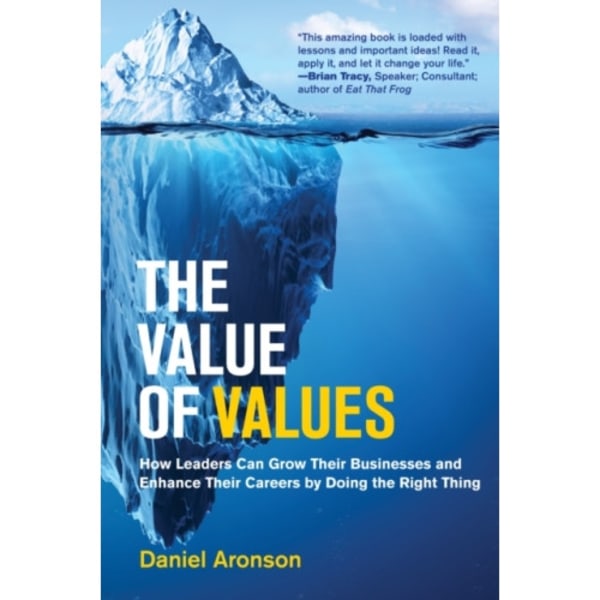 The Value of Values (inbunden, eng)