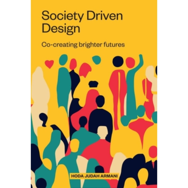 Society Driven Design (häftad, eng)