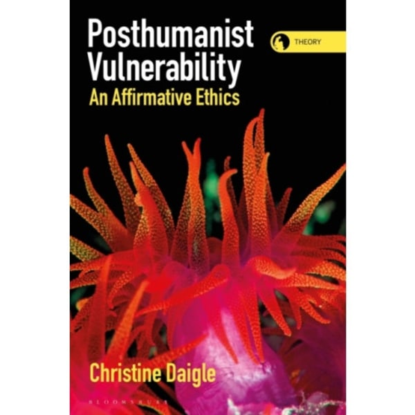 Posthumanist Vulnerability (häftad, eng)