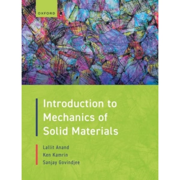 Introduction to Mechanics of Solid Materials (häftad, eng)