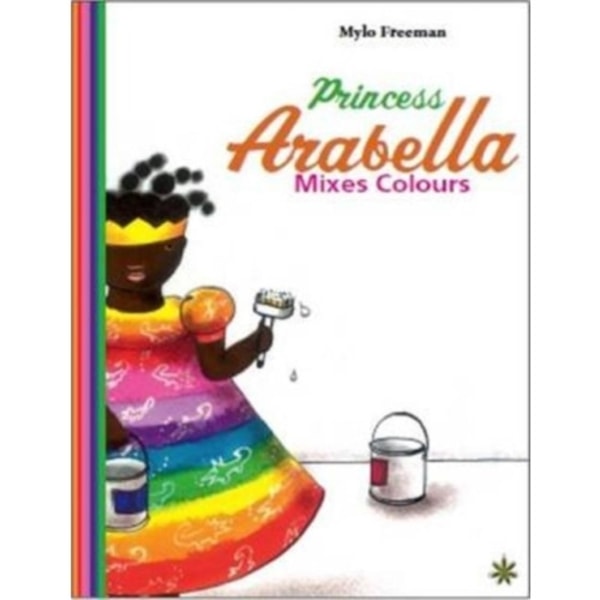 Princess Arabella Mixes Colors (inbunden, eng)