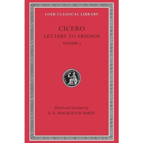 Letters to Friends, Volume I (inbunden, eng)